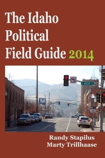 The Idaho Political Field Guide 2014