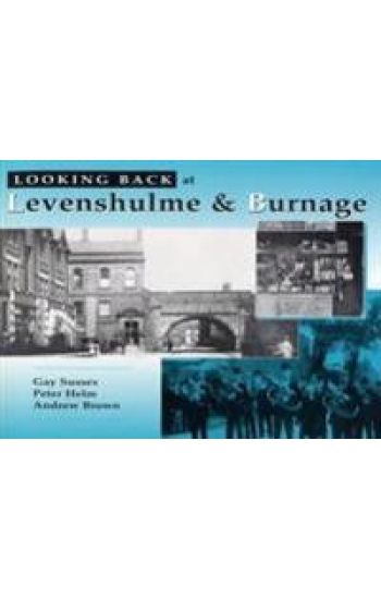 Looking Back at Levenshulme and Burnage