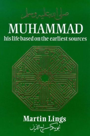 Muhammad: His Life Based on the Earliest Sources