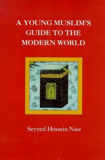 Young Muslim's Guide to the Modern World