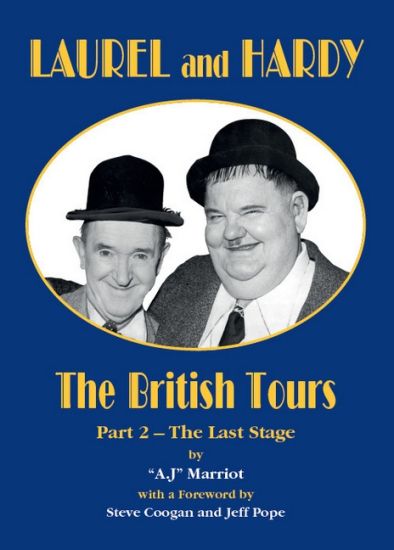 LAUREL and HARDY – The British Tours (part 2)