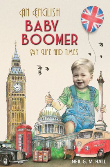 An English Baby Boomer - My Life and Times