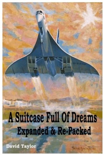 A Suitcase Full of Dreams - Expanded & Re-Packed