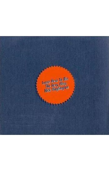 Nick Waplington: Learn How To Die The Easy Way