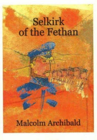 Selkirk of the Fethan