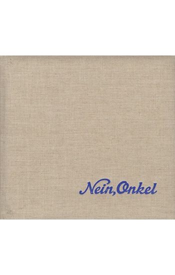 Ed Jones and Timothy Prus: Nein, Onkel