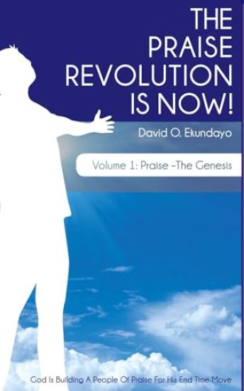 The Praise Revolution is Now!