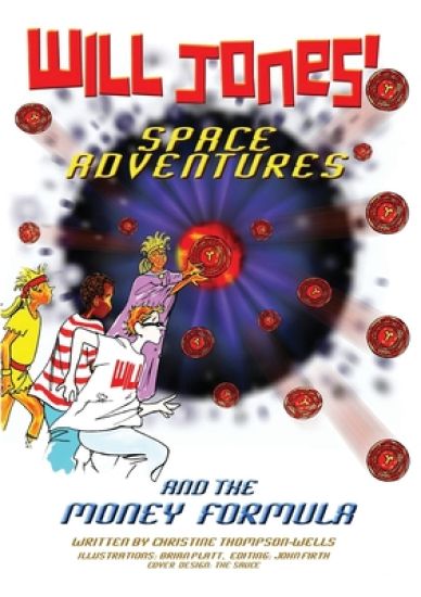 Will Jones' Space Adventures and the Money Formula