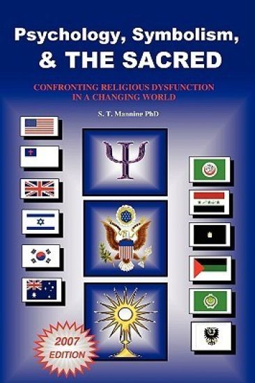 Psychology, Symbolism, and the Sacred