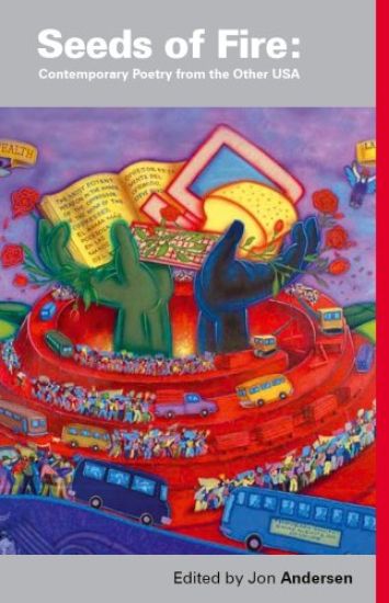 Seeds Of Fire: Contemporary Poetry from the Other USA