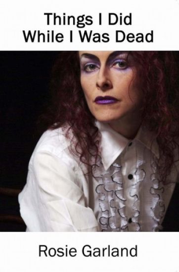 Things I Did While I Was Dead