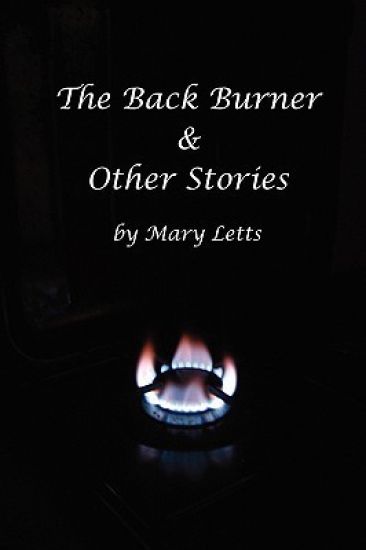 The Back Burner & Other Stories