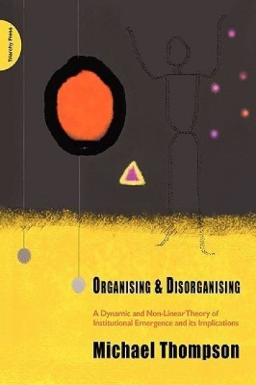 Organising and Disorganising