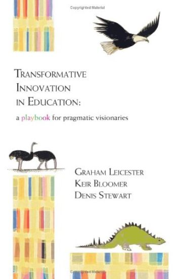 TRANSFORMATIVE INNOVATION IN EDUCATION