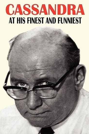 Cassandra at His Finest and Funniest