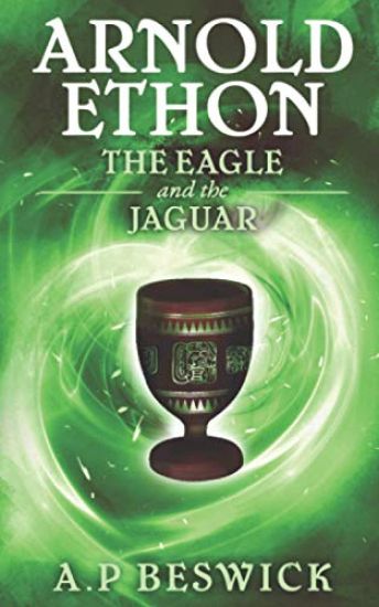 Arnold Ethon - The Eagle And The Jaguar