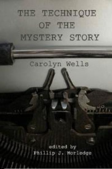 The Technique of the Mystery Story