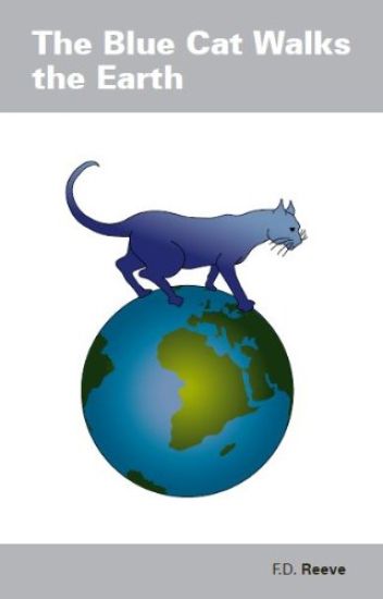 The Blue Cat Walks The Earth