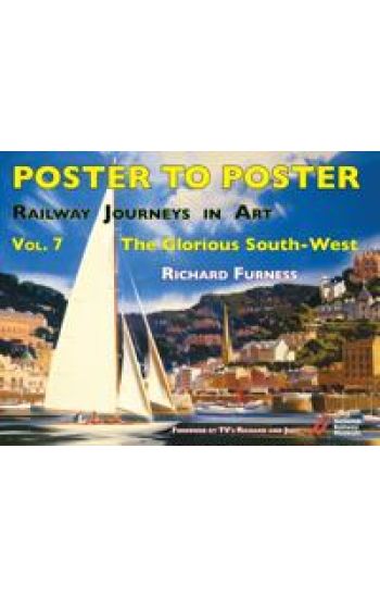 Railway Journeys in Art Volume 7: The Glorious South-West