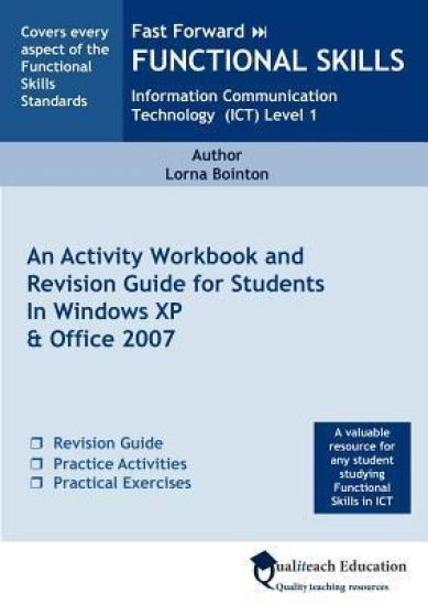 Fast Forward Functional Skills Information Communication Technology (ICT) Level 1