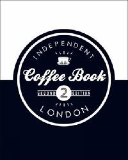 Independent Coffee Book - London