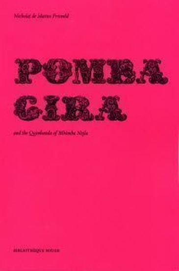 Pomba Gira and the Quimbanda of Mbumba Nzila
