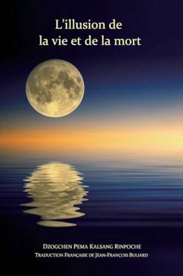 L'illusion de la vie et de la mort