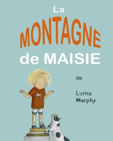 Le Montagne de Maisie