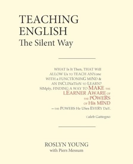 Teaching English the Silent Way