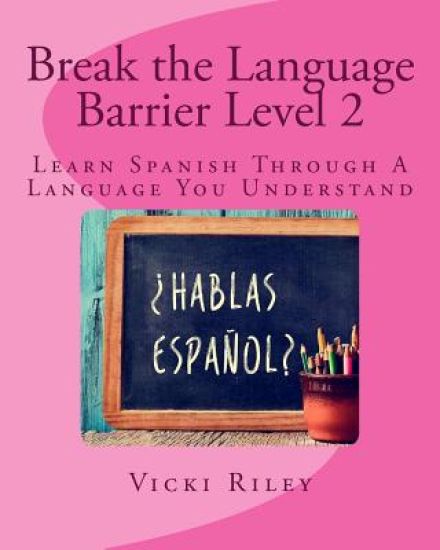 Break the Language Barrier Level 2