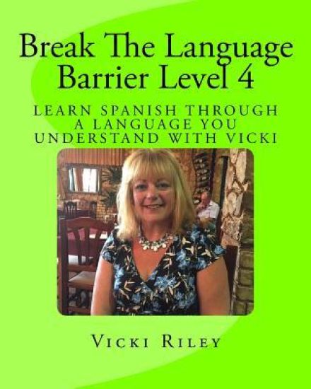 Break The Language Barrier Level 4
