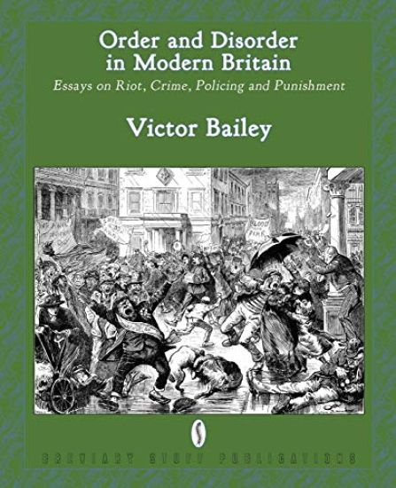 Order and Disorder in Modern Britain