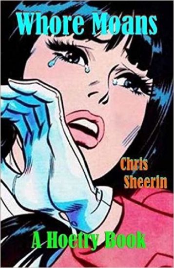 Whore Moans: (A Hoetry Book)