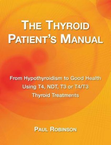 The Thyroid Patient's Manual