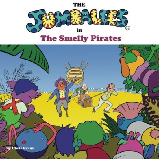 The Jumbalees in the Smelly Pirates