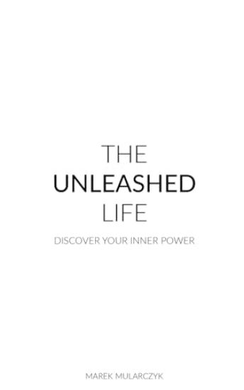 The Unleashed Life