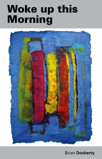 Woke Up This Morning