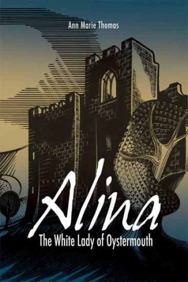 Alina: the White Lady of Oystermouth