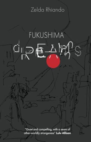 Fukushima Dreams