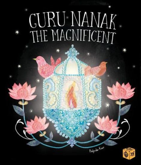 Guru Nanak The Magnificent