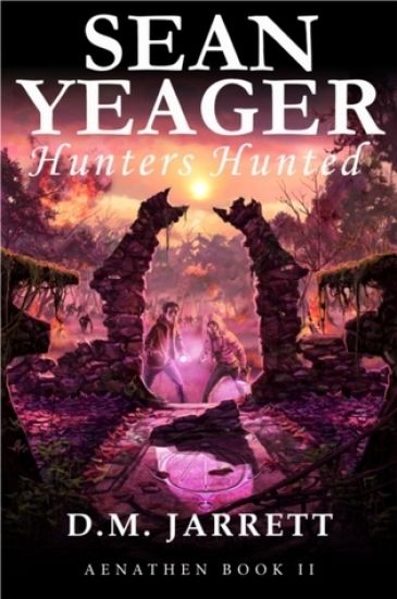 Sean Yeager Hunters Hunted