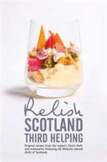 Relish Scotland - Third Helping
