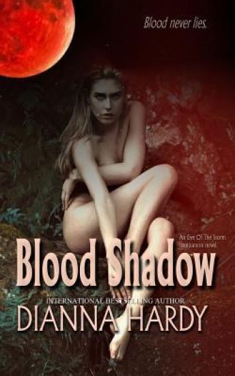 Blood Shadow: an Eye of the Storm Companion Novel