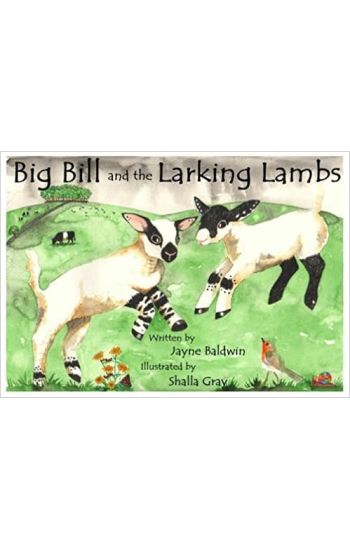 Big Bill and the Larking Lambs