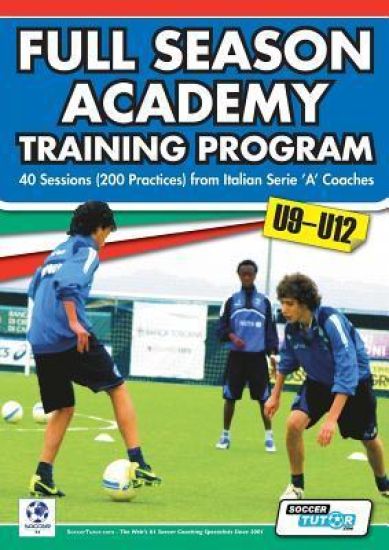 Full Season Academy Training Program u9-12 - 40 Sessions (200 Practices) from Italian Serie 'A' Coaches