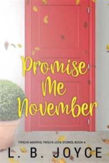 Promise Me November