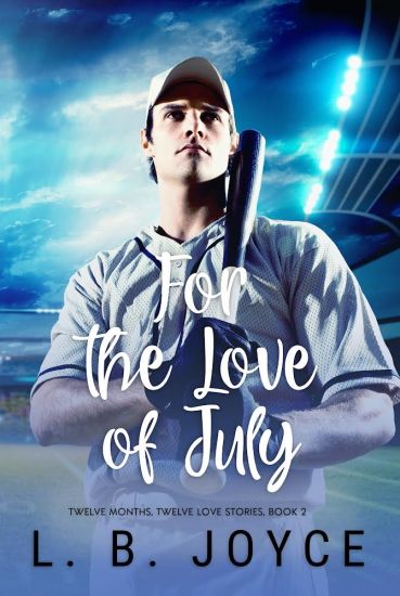 For the Love of July