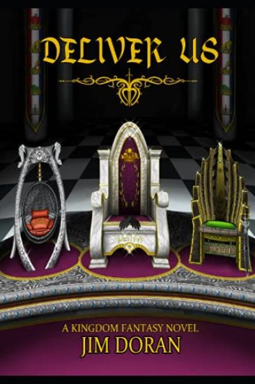 Deliver Us: A Kingdom Fantasy Novel