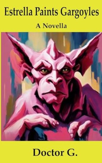 Estrella Paints Gargoyles