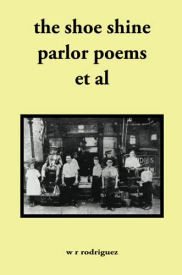The shoe shine parlor poems et al